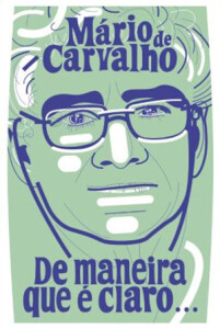 De maneira que é claro, Mário de Carvalho, Deus Me Livro, Porto Editora, Crítica