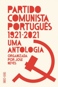 Curtas da Estante, Deus Me Livro, Tinta da China, Partido Comunista Português 1921-2021, José Neves