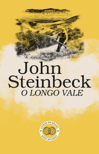 O Longo Vale, John Steinbeck, Deus Me Livro, Crítica, Livros do Brasil
