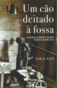 Um Cão Deitado à Fossa, Deus Me Livro, Crítica, Porto Editora, Carla Pais