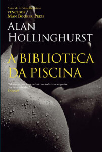A Biblioteca da Piscina, Alan Hollinghurst, Deus Me Livro, Crítica, Dom Quixote, D. Quixote