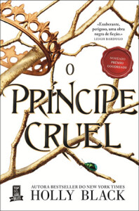 O Príncipe Cruel, O Rei Perverso, A Rainha do Nada, Topseller, Crítica, Deus Me Livro, Holly Black
