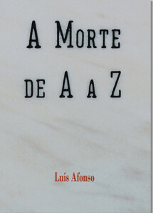 A Morte de A a Z, Luís Afonso, Deus Me Livro, Abysmo, Crítica