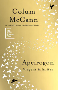 Apeirogon – Viagens Infinitas, Colum McCann, Crítica, Deus Me Livro, Porto Editora