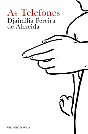 As Telefones, Djaimilia Pereira de Almeida, Relógio D`Água, Deus Me Livro, Crítica