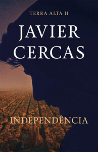 Independência, Javier Cercas, Porto Editora, Crítica, Deus Me Livro