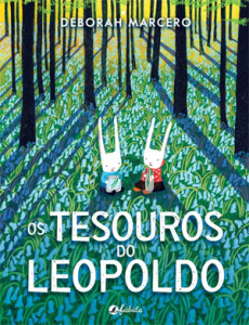 Os Tesouros do Leopoldo, Deborah Marcero, Fábula, Deus Me Livro, Crítica