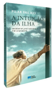 Curtas da Estante, Porto Editora, Deus Me Livro, A Intuição da Ilha, Pilar del Rio