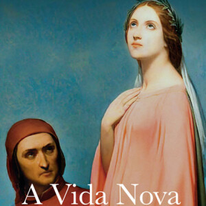 A Vida Nova, Dante Alighieri, Deus Me Livro, Crítica, Quetzal