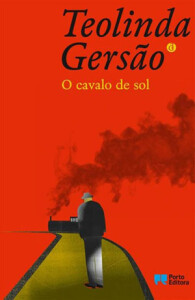 O Cavalo de Sol, Teolinda Gersão, Porto Editora, Deus Me Livro, Crítica