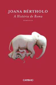A História de Roma, Joana Bértholo, Deus Me Livro, Crítica, Caminho