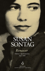 Renascer, Susan Sontag, Deus Me Livro, Quetzal, Crítica