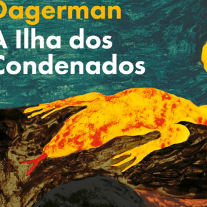 A Ilha dos Condenados, Deus Me Livro, Antígona, Crítica, Stig Dagerman