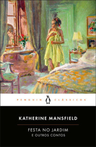 Curtas da Estante, Deus Me Livro, Festa no Jardim e Outros Contos, Penguin Clássicos, Katherine Mansfield