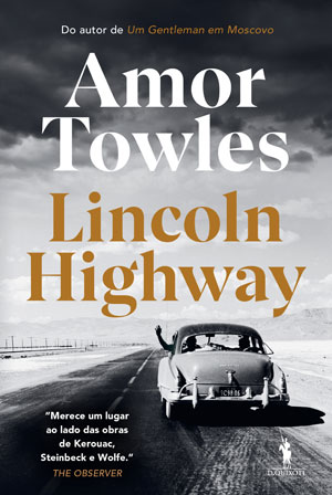 Lincoln Highway, Amor Towles, Deus Me Livro, Crítica, D. Quixote, Dom Quixote 