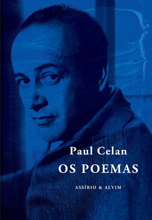 Os Poemas, Assírio & Alvim, Deus Me Livro, Crítica, Paul Celan