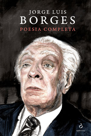 Poesia Completa, Quetzal, Deus Me Livro, Crítica, Jorge Luis Borges
