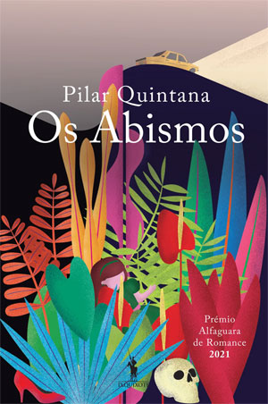Os Abismos, Deus Me Livro, Crítica, D. Quixote, Dom Quixote, Pilar Quintana, A Cadela