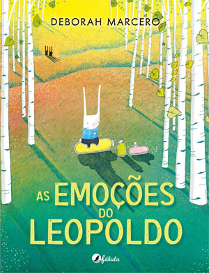 As Emoções do Leopoldo, Deborah Marcero, Fábula, Deus Me Livro, Crítica
