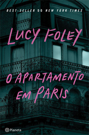 O Apartamento de Paris, Planeta, Deus Me Livro, Crítica, Lucy Foley