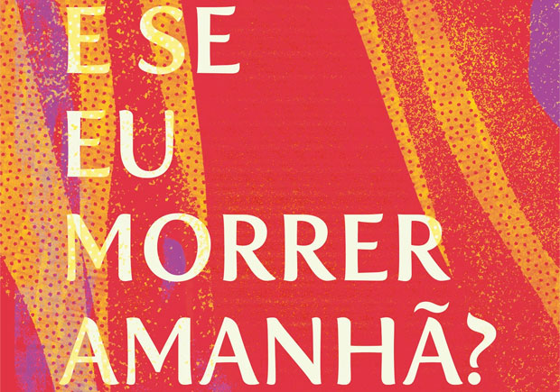 E Se Eu Morrer Amanhã?, Filipa Fonseca Silva, Deus Me Livro, Crítica, Suma de Letras