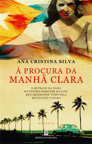 À Procura da Manhã Clara, Deus Me Livro, Crítica, Bertrand, Bertrand Editora, Ana Cristina Silva