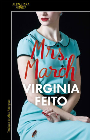 Mrs. March, Alfaguara, Deus Me Livro, Crítica, Virginia Feito