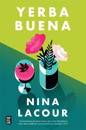 Yerba Buena, Nina LaCour, Deus Me Livro, Crítica, Topseller