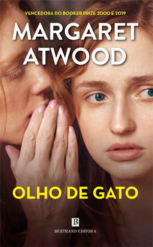 Curtas da Estante, Olho de Gato, Margaret Atwood, Deus Me Livro, Bertrand Editora
