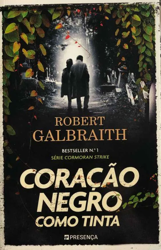 Curtas da Estante, Deus Me Livro, Editorial Presença, Coração Negro Como Tinta, Robert Gailbrath