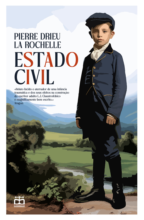 Estado Civil, Pierre Drieu La Rochelle, Deus Me Livro, Crítica, E-Primatur