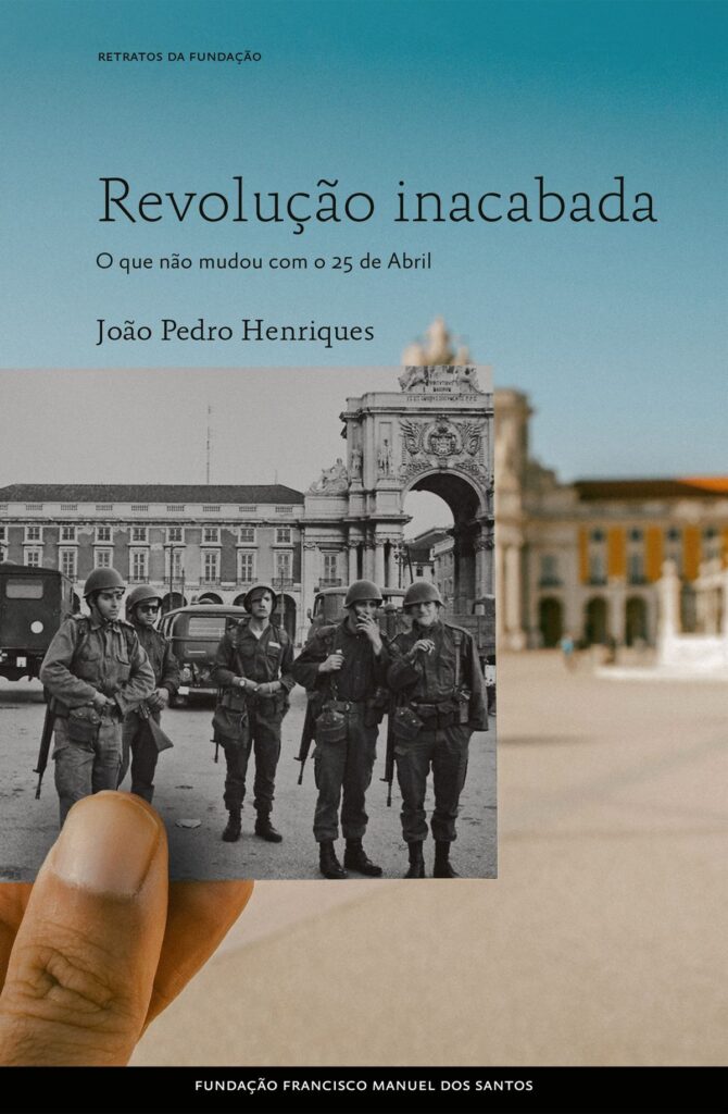 João Pedro Henriques, Revolução Inacabada, Fundação Francisco Manuel dos Santos, Deus Me Livro, Crítica