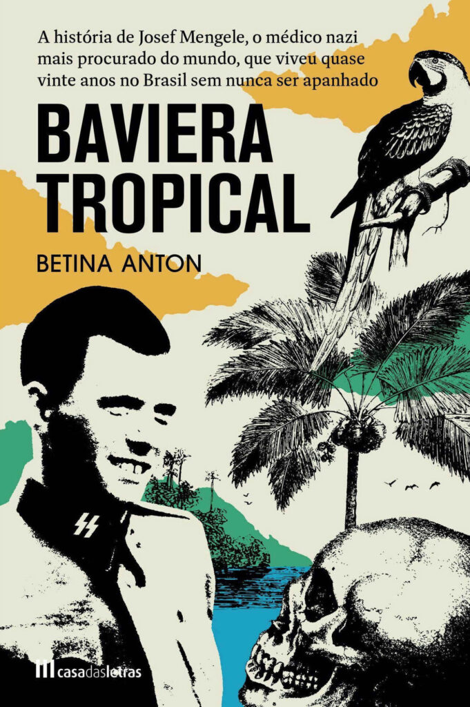 Baviera Tropical, Deus Me Livro, Crítica, Casa das Letras, Betina Anton