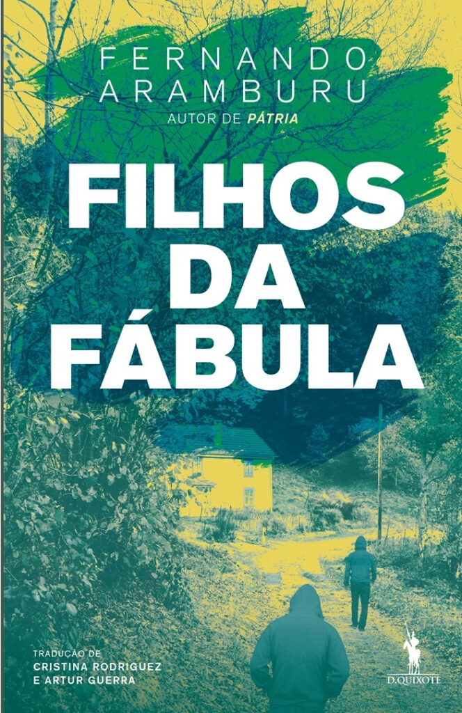 Filhos da Fábula, Fernando Aramburu, Deus Me Livro, Crítica, Dom Quixote, D. Quixote