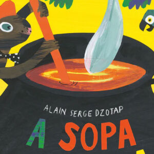 A Sopa da Pedra, Deus Me Livro, Crítica, Orfeu Negro, Alain Serge Dzotap, Irène Schoch