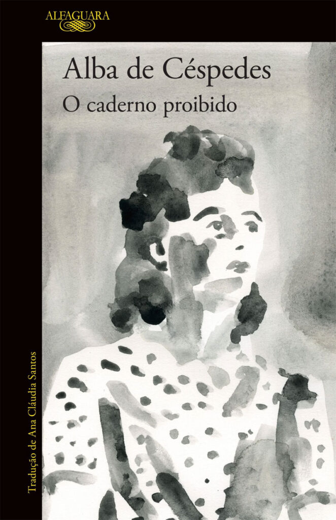 O Caderno Proibido, Alba de Céspedes, Alfaguara, Deus Me Livro, Penguin, Crítica