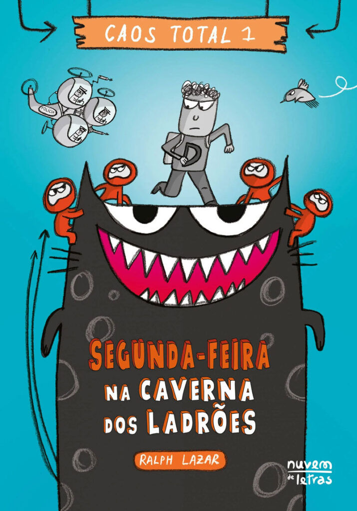 Caos Total 1, Caos Total 2, Segunda-Feira: Na Caverna dos Ladrões, Terça-Feira: A Maldição das Manchas Azuis, Ralph Lazar, Deus Me Livro, Nuvem de Letras, Penguin