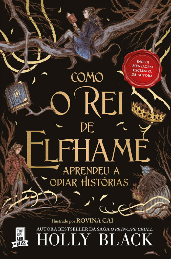 Curtas da Estante, Topseller, Deus Me Livro, Como o Rei de Elfhame Aprendeu a Odiar Histórias, Holly Black