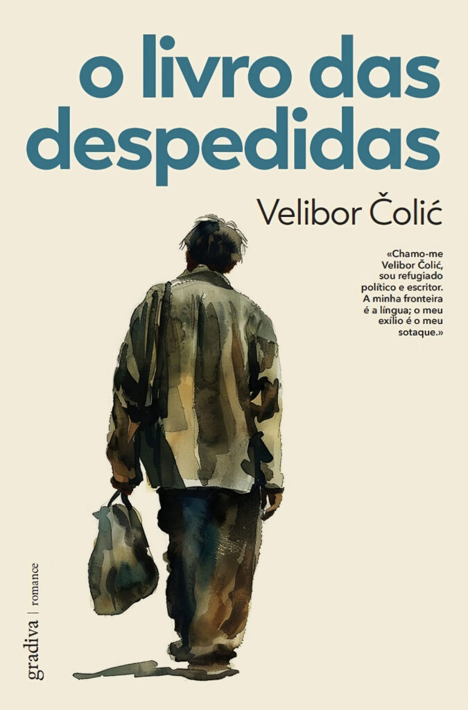 O Livro das Despedidas, Velibor Colic, Deus Me Livro, Gradiva, Crítica