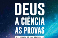 Curtas da Estante, Gradiva, Deus Me Livro, Deus - A Ciência - As Provas, Michel-Yves Bolloré, Olivier Bonnassies