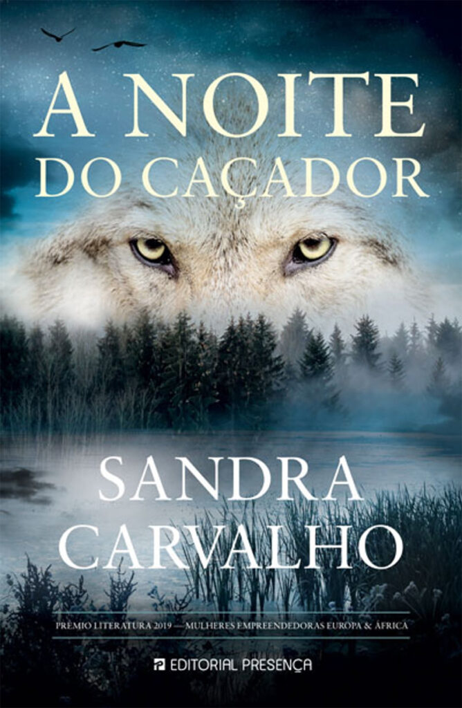 A Noite do Caçador, Sandra Carvalho, Deus Me Livro, Crítica, Editorial Presença