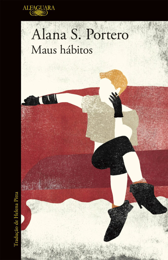 Maus Hábitos, Alana S. Portero, Alfaguara, Deus Me Livro, Crítica