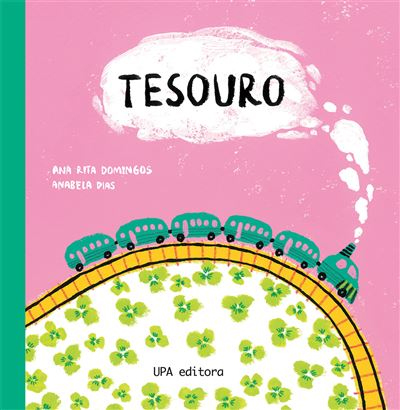 Tesouro, Ana Rita Domingos, Anabela Dias, Deus Me Livro, Crítica, Upa Editora