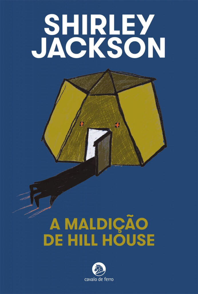 A Maldição de Hill House, Shirley Jackson, Cavalo de Ferro, Deus Me Livro, Crítica