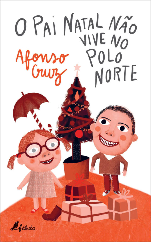 O Pai Natal Não Vive no Polo Norte, Fábula, Deus Me Livro, Crítica, Afonso Cruz