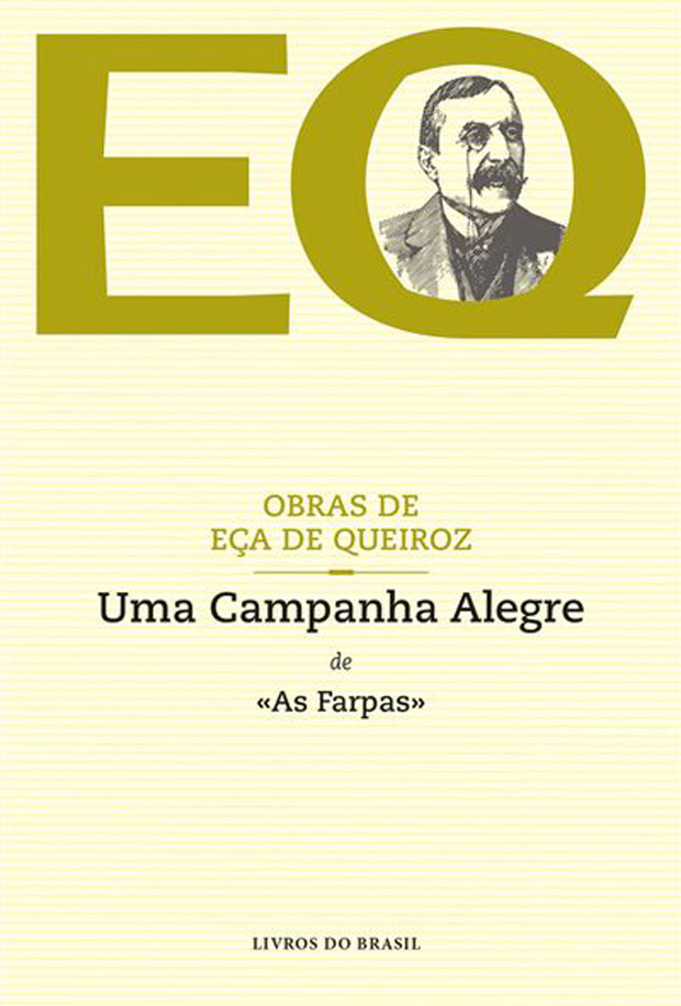 Curtas da Estante, Deus Me Livro, Uma Campanha Alegre, Livros do Brasil, Eça de Queiroz