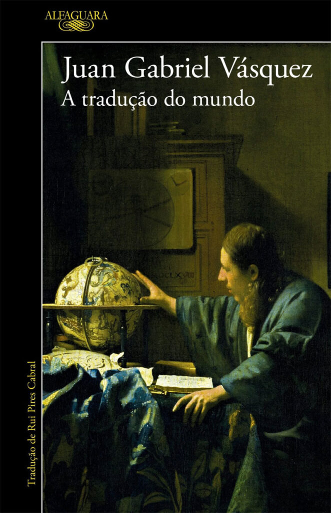 Curtas da Estante, Deus Me Livro, Alfaguara, A Tradução do Mundo, Juan Gabriel Vásquez,