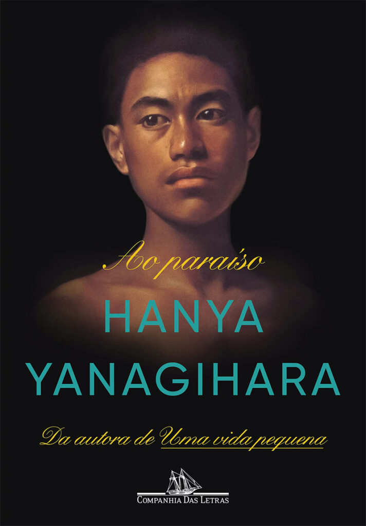 Ao Paraíso, Hanya Yanagihara, Deus Me Livro, Crítica, Editorial Presença