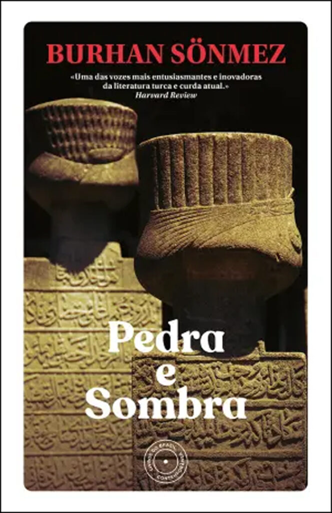 Pedra e Sombra, Livros do Brasil, Deus Me Livro, Crítica, Burhan Sönmez,