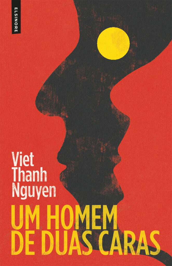 Curtas da Estante, Um Homem de Duas Caras, Viet Thanh Nguyen, Deus Me Livro, Elsinore,
